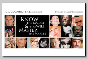 david pascal: web design, 

copywriting, and editorial services for the market segmentation research firm Joel Goldberg & Associates